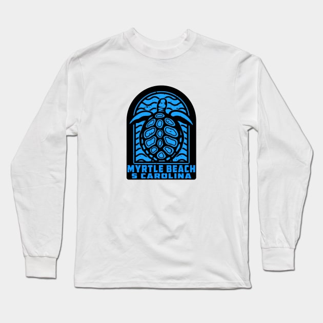Myrtle Beach South Carolina Beach Sea Turtle Long Sleeve T-Shirt by DD2019